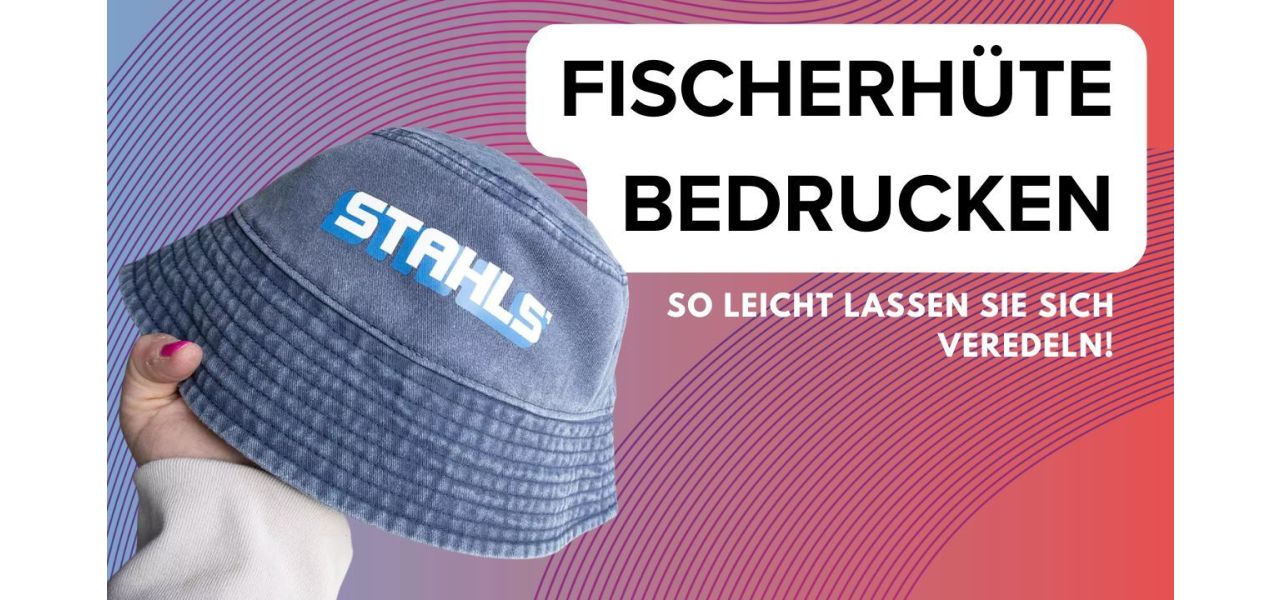 Fischerhut bedrucken